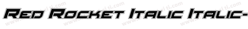 Red Rocket Italic Italic字体转换